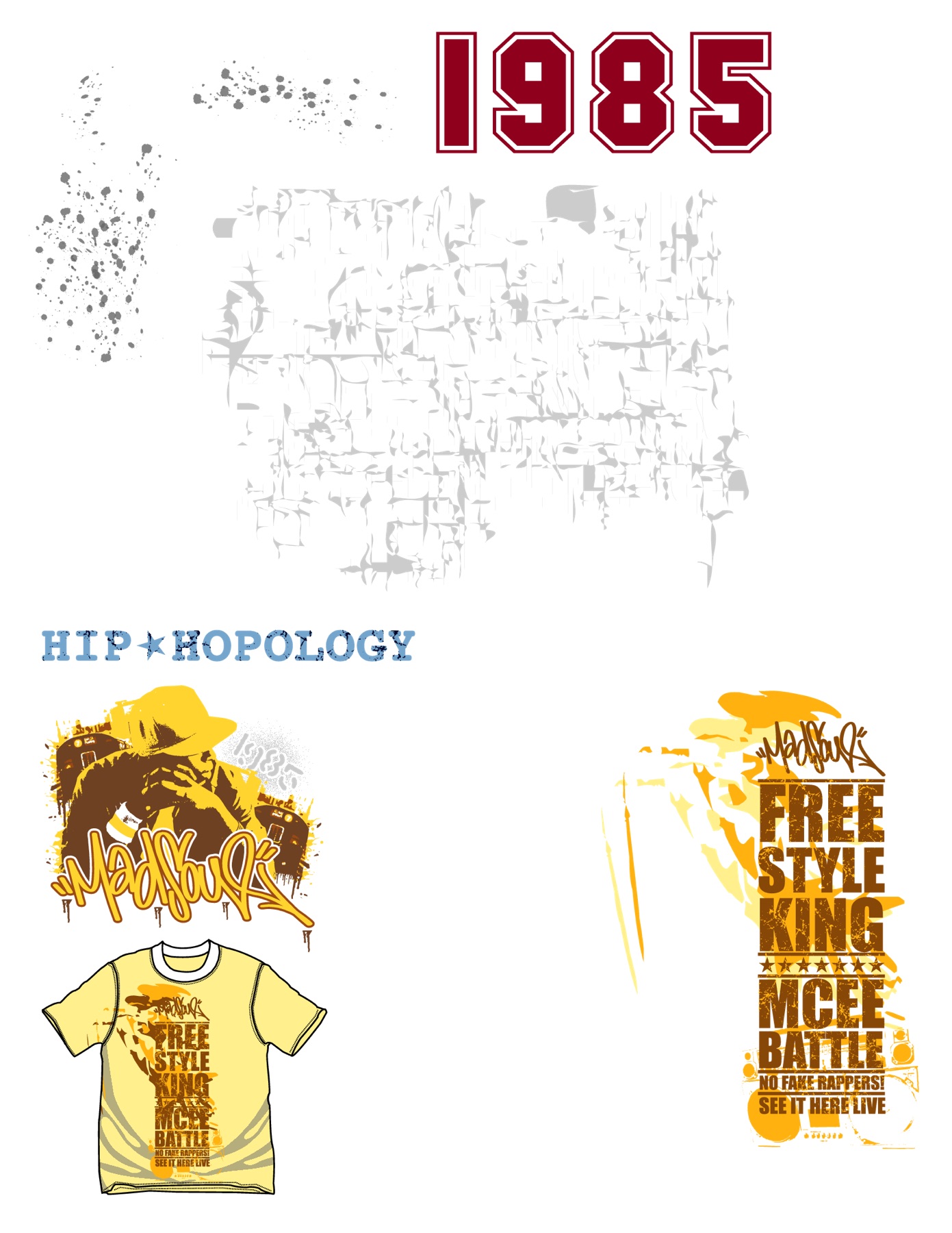 Hip Hopology design sheet with Freestyle King MC Battle tee graphic